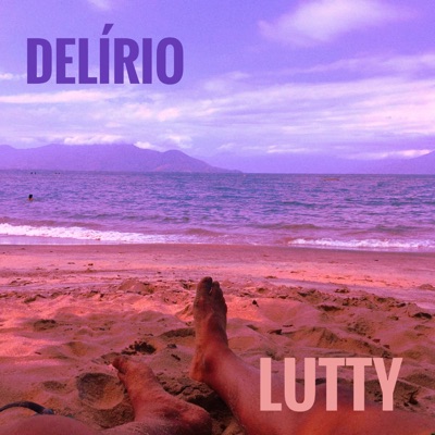 Delírio - Single