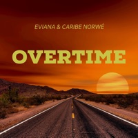 Overtime - Single - Eviana