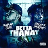 Betta Thanat (feat. Caesar Bambino) - Single