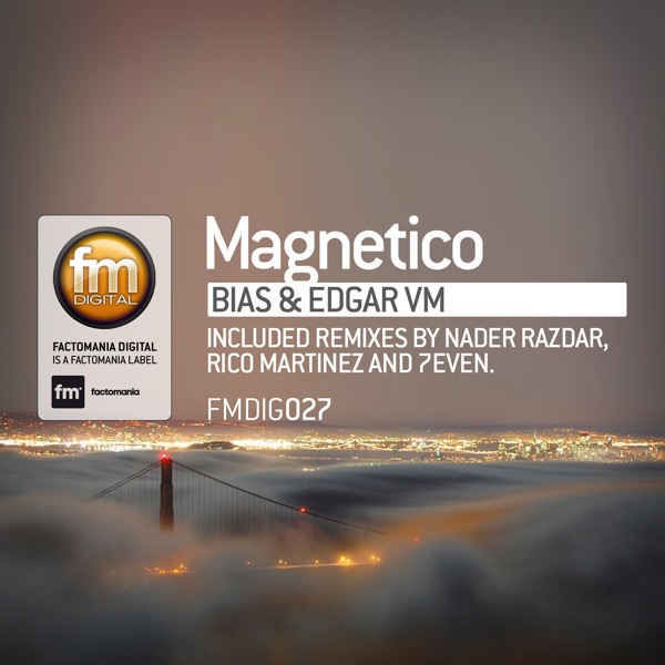 Magnetico (Remixes)