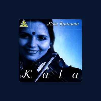 Listen to Kala Ramnath, watch music videos, read bio, see tour dates & more!
