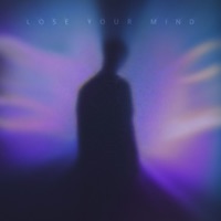 LOSE YOUR MIND - Single - OBLXKQ & Awiio