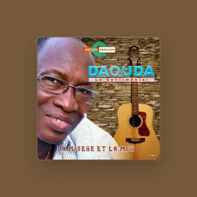 Listen to Daouda le sentimental, watch music videos, read bio, see tour dates & more!