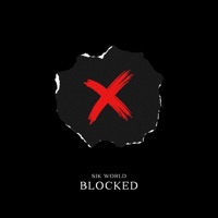 Blocked - Single - Sik World