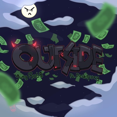 Outside (feat. DeadFury) - Single