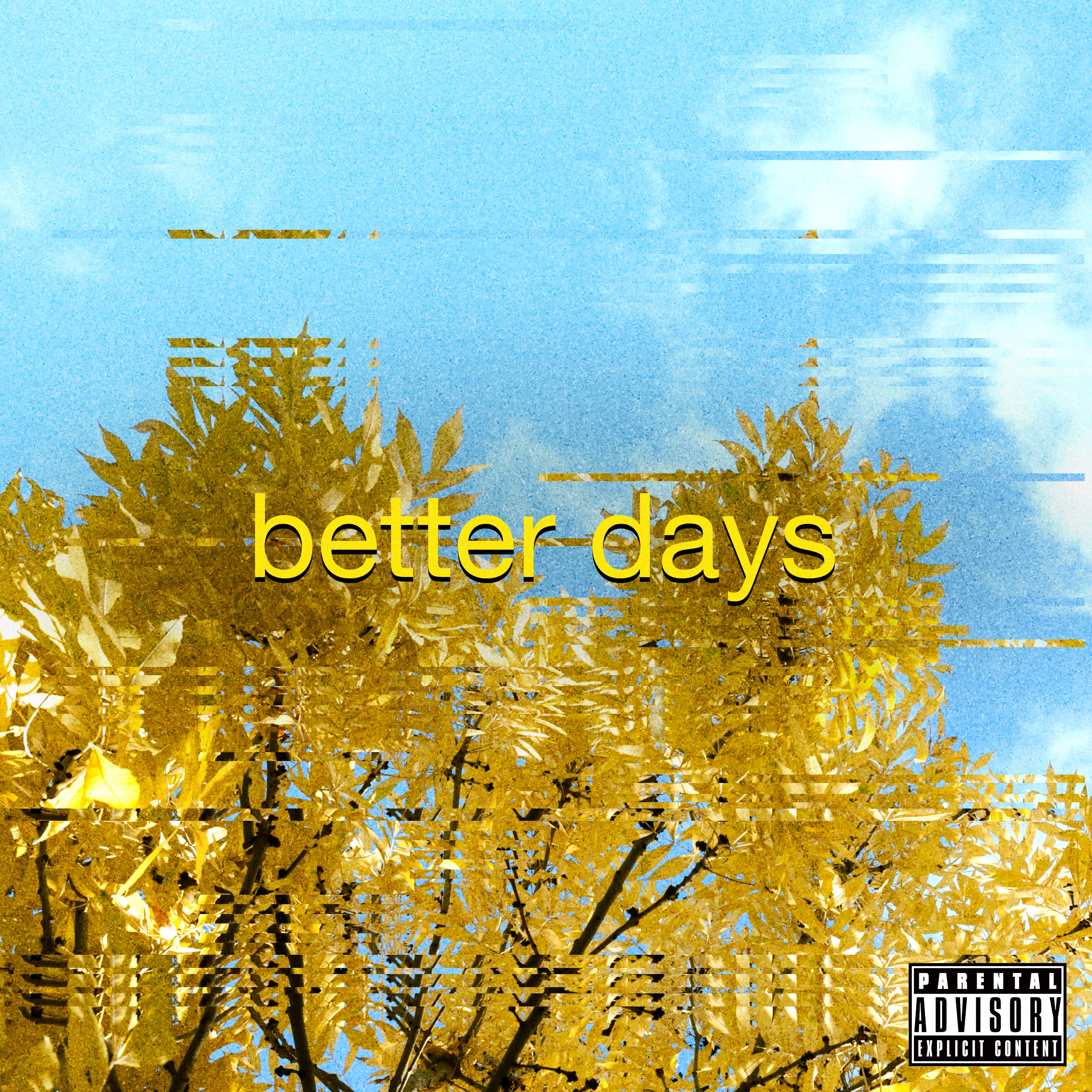 Better Days - EP