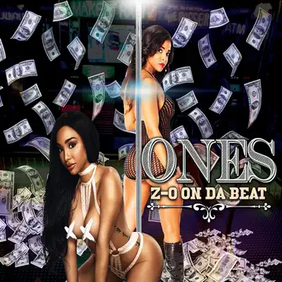 Listen to Ones - Single by Z-O on DA Beat