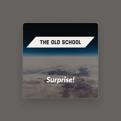 Listen to The Old School, watch music videos, read bio, see tour dates & more!