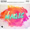 Magic (feat. Tim Morrison) - Bingo Players Edit