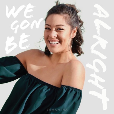 We Gon Be Alright - Single