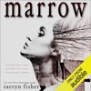 Marrow (Unabridged)