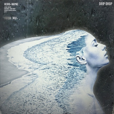 Drip Drop - Single