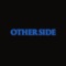 Other Side - Ghosty Lowks lyrics