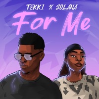 For me (feat. Solana) - Single - Tekki FCK