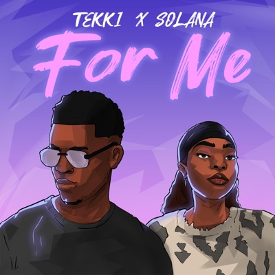 For me (feat. Solana) - Single