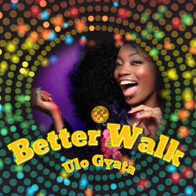 Better Walk - Single