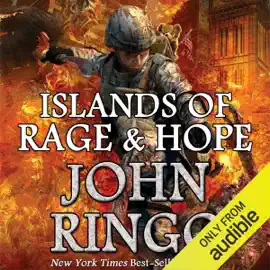 Islands of Rage & Hope: Black Tide Rising, Book 3 (Unabridged)