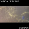 Vision / Escape - Fisherman