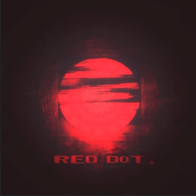 Red Dot (feat. Mko187 & Manko) - Single