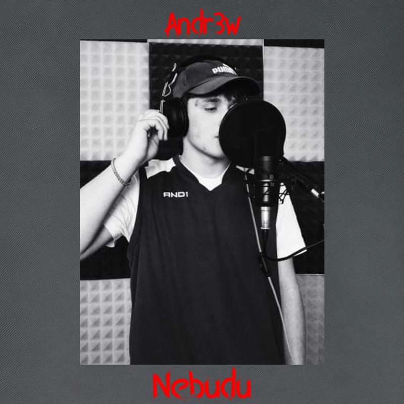 Andr3w (Nebudu) - Single