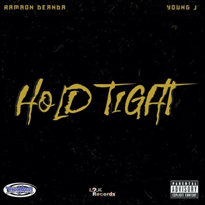 Hold Tight (feat. Young J') - Single