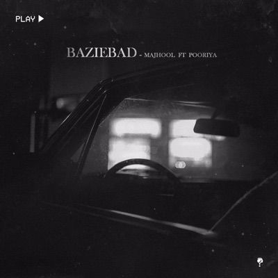 Bazie Bad (feat. Pooriya) - Single