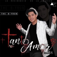 TANTO AMOR - The B-Yron