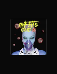 收听 Alisha、观看音乐视频、阅读小传、查看巡演日期等 ！