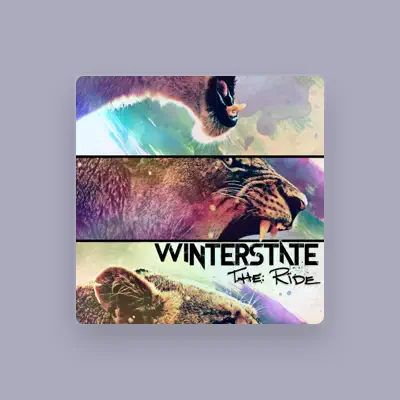 Listen to Winterstate, watch music videos, read bio, see tour dates & more!
