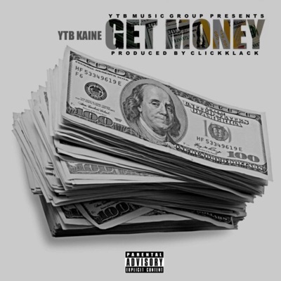 Get Money - Single