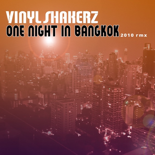 One Night in Bangkok (2010 RMX Remastered Edition) - Single