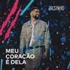 Meu Coração É Dela (Ao Vivo) - Single, 2020