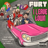 I Leave Town (feat. Shaggy 2 Dope, Dr. Gigglez & Ether) artwork