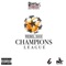 Champions League - Rebel Sixx lyrics