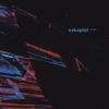 Eskapist Volume 1 - EP