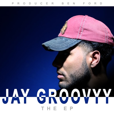 Jay Groovyy - EP