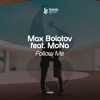 Follow Me (feat. Mona) - Single, 2019