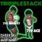 TRIPPLESTACK (feat. 719 Marley) - 719 Ace lyrics