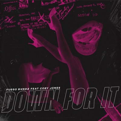 Down For It - Single