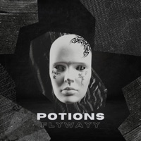Potions - Single - FlyWayy