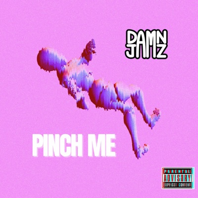 Pinch Me - Single