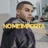 No Me Importa