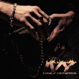 Daily Desires IVY WHY