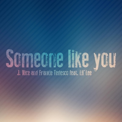 Someone Like You - EP