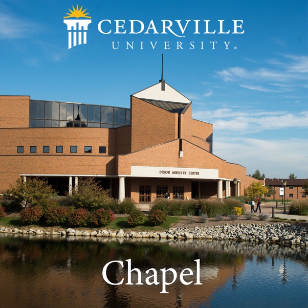Cedarville University Chapel Message by Cedarville University on Apple