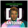 DJ Antoine - Loved Me Once