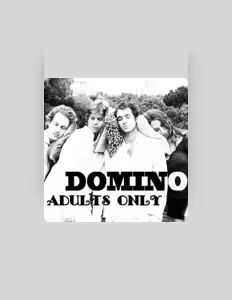 收听 Domino、观看音乐视频、阅读小传、查看巡演日期等 ！