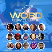 A Word From the Lord (Tribute to Apostle Joan) - Single - Jarrod Hicks