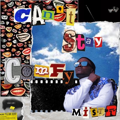 Can't Stay Comfy - Single