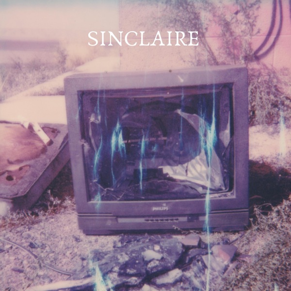 Sinclaire (feat. The Kaleidoscope Kid)